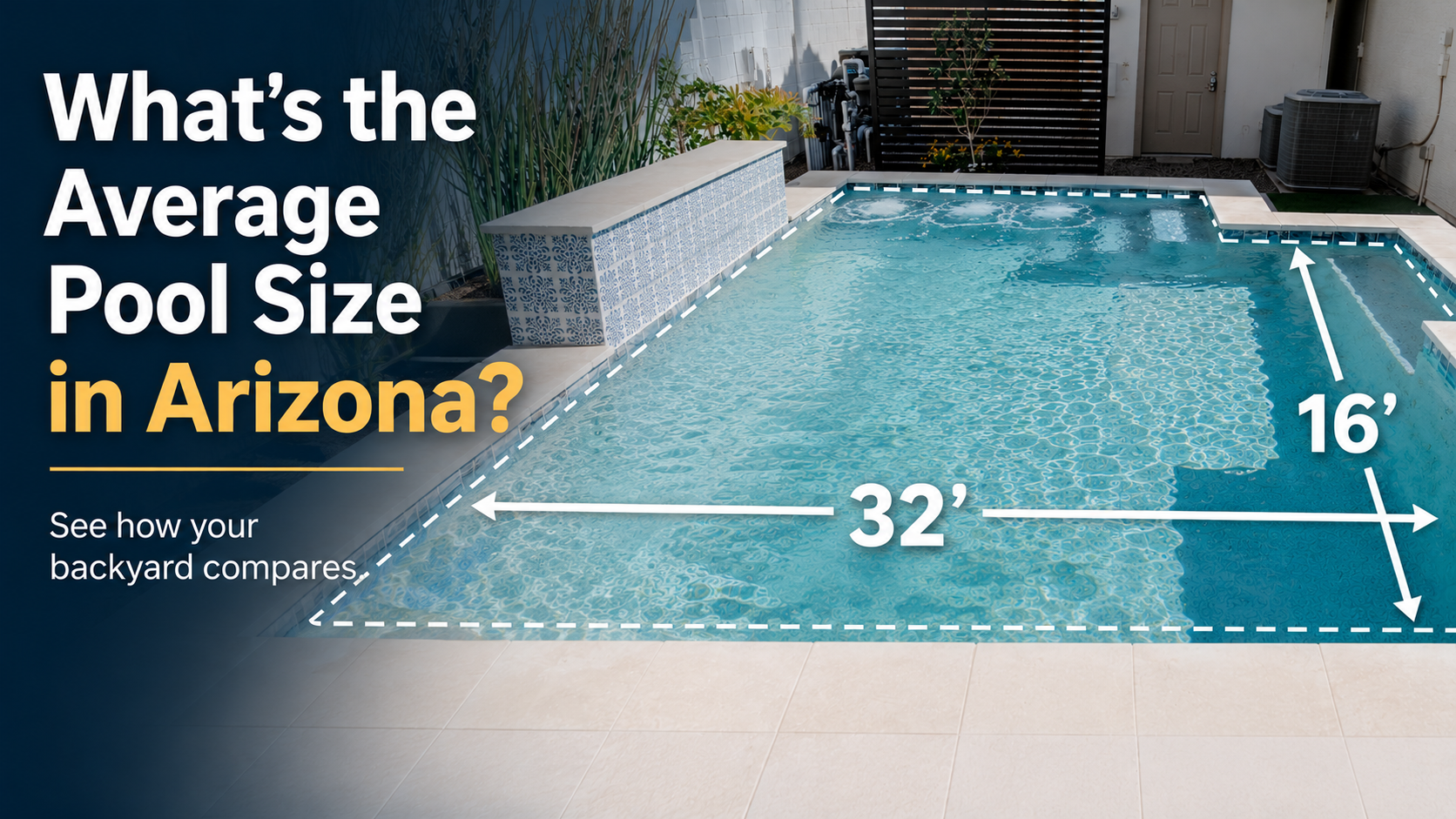 What's the Average Pool Size for an Arizona Backyard?
